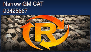 Narrow GM CAT 93425667