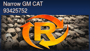 Narrow GM CAT 93425752