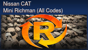 Nissan CAT Mini Richman (All Codes)